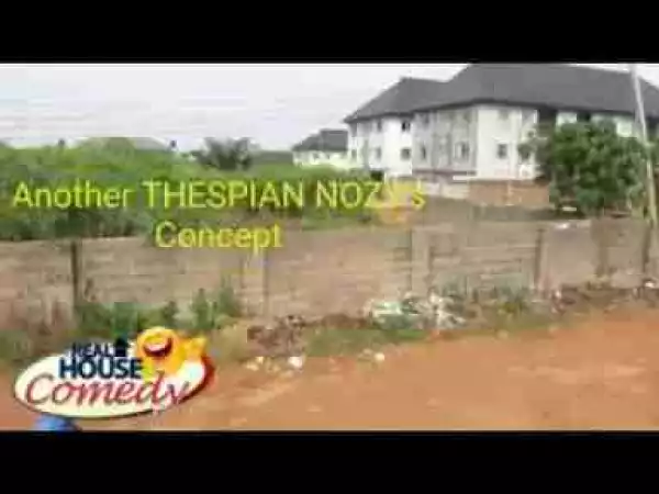 Video: Real House Of Comedy – The Thief and The 419